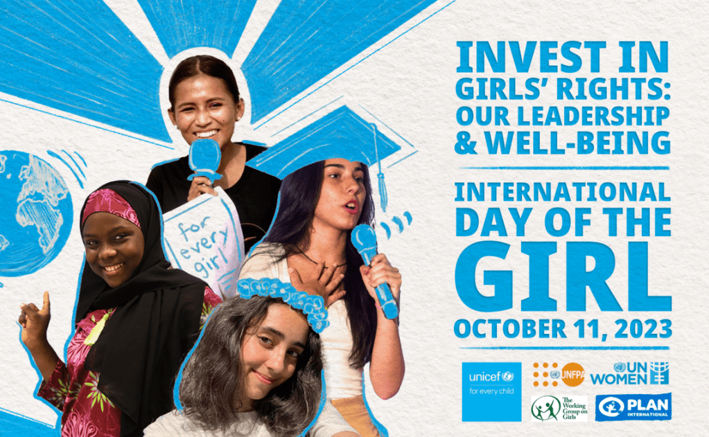 October 11, 2023: The International Day of the&nbsp;Girl